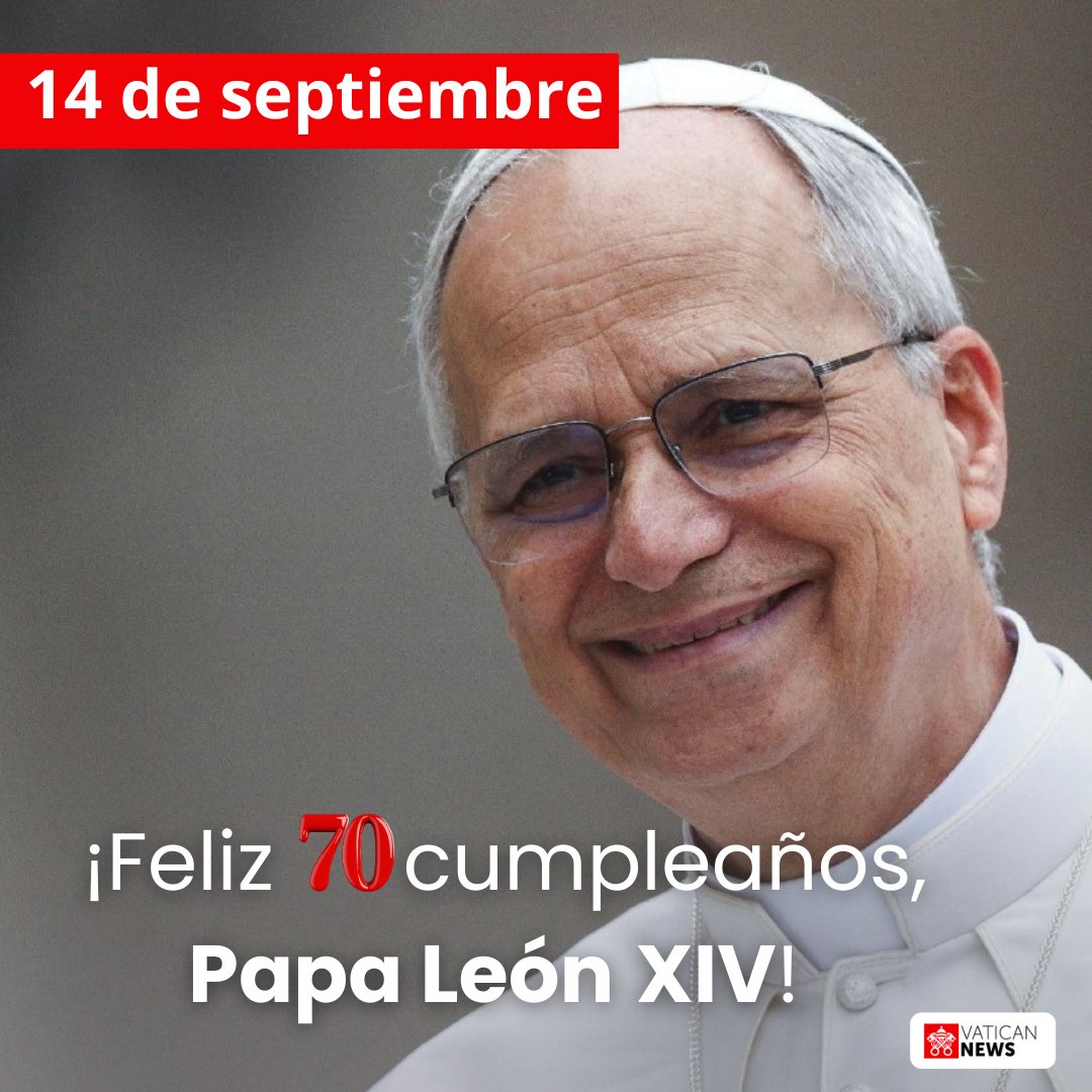vaticannews_es's tweet image. Setenta años de vida, servicio y esperanza. ¡Felicidades, Papa León XIV!

#VaticanNewsES #CumpleañosPapaLeónXIV #cumpleaños