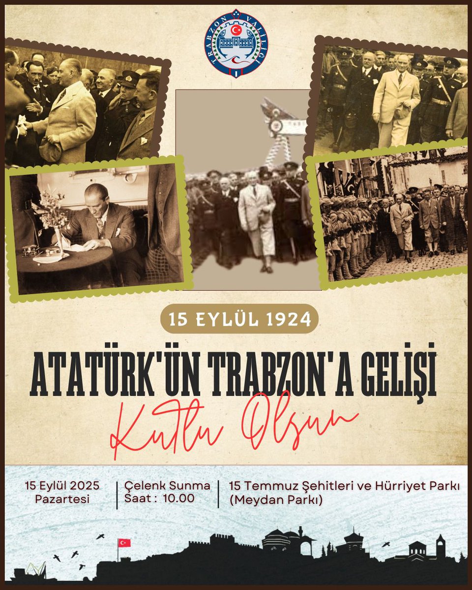 Ulu Önderimiz Mustafa Kemal Atatürk'ün Trabzon'a gelişinin kutlama programına tüm halkımız davetlidir