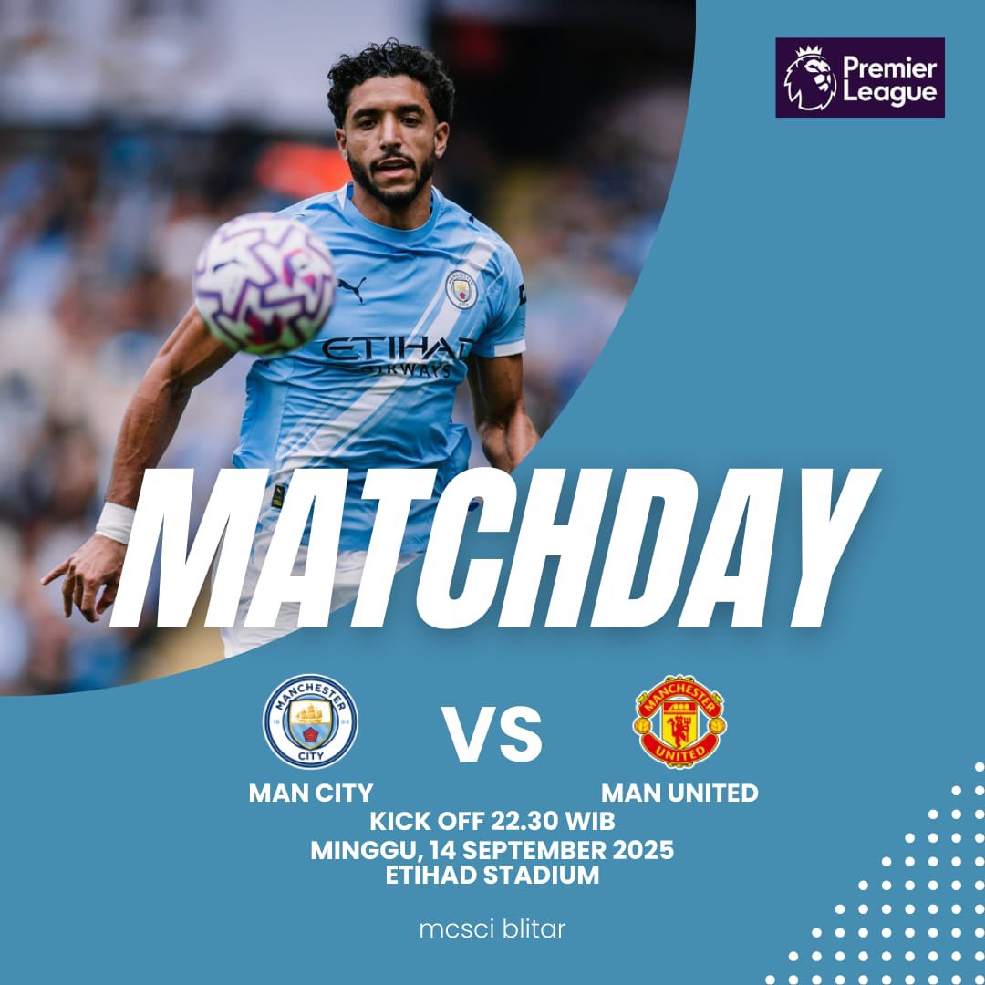 #MATCHDAY #EPL 

MAN CITY 🆚 MAN UNITED
🏟️ Etihad Stadium
🗓 Minggu, 14 September 2025
🕖 22.30 WIB
📺 LIVE VIDIO

#mancity
#mcscindonesia 
#mcsciblitar