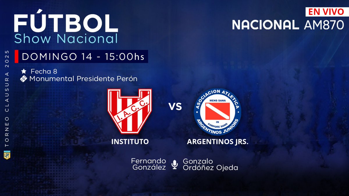 futbolshow870's tweet photo. #FútbolShowNacional | ¡Se juega la 8° fecha y la vivís por @NacionalAM870 !⚽ 

Desde las 14:45 hs, viví la previa y el partido entre #Instituto y #ArgentinosJrs  en #AM870 📻

Relata @Ferrgonzalez94 y comenta @goojeda 
Vestuarios @gerardomurua y @ahpagano 
 
📻AM870
#TuRadio https://t.co/5DvXTqNMo4