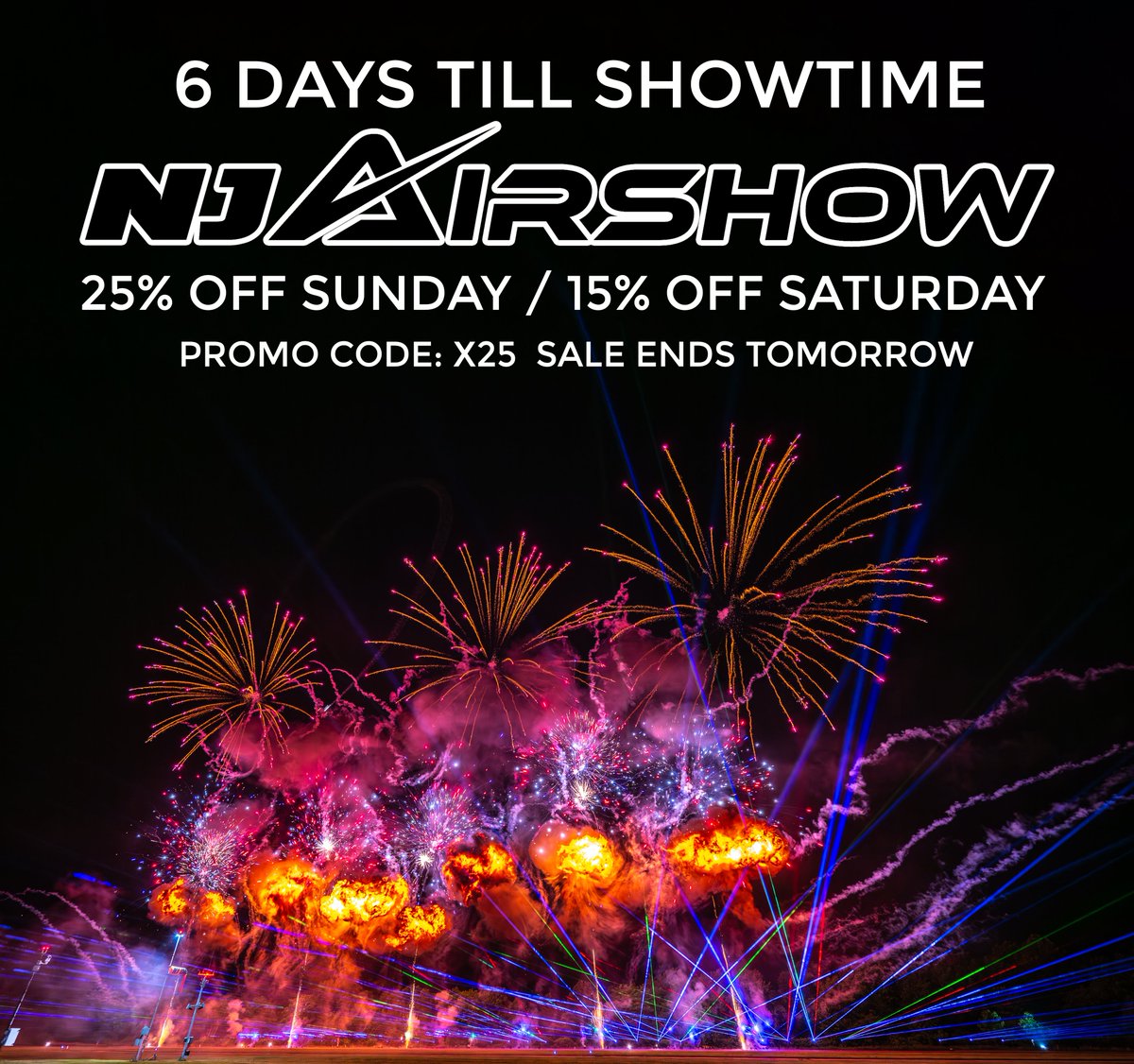 ⏳ Only 6 days left until the NJ Airshow takes flight!
🚨 Countdown Sale ends TOMORROW, 9/15 — don’t miss your chance to save big.

🎆 This year we’re bringing more fireworks and fireballs than ever — PLUS the drones are coming for an unforgettable night show finale!

🗓 Sept