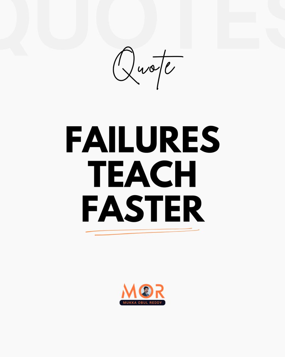 ObulreddyMukka's tweet image. Every failure carries a lesson you couldn’t learn otherwise. 

#LearnFromFailure #MukkaObulReddy #MOR #SuccessMindset