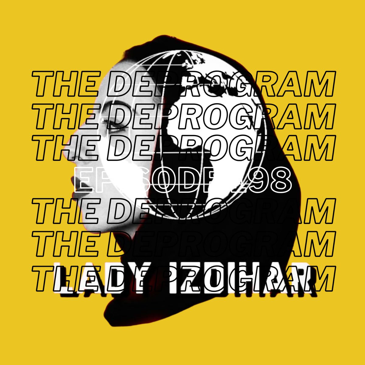 TheDeprogramPod's tweet image. Episode 199 - Real Libpost Hours is now available on patreon: patreon.com/c/TheDeprogram Episode 197 - Deep State Shenanigans (Ft.

Episode 198 - Pictures in Books (Ft.
@LadyIzdihar ) is now UNLOCKED everywhere: open.spotify.com/show/7tk1sTZDe…… / buzzsprout.com/1890340