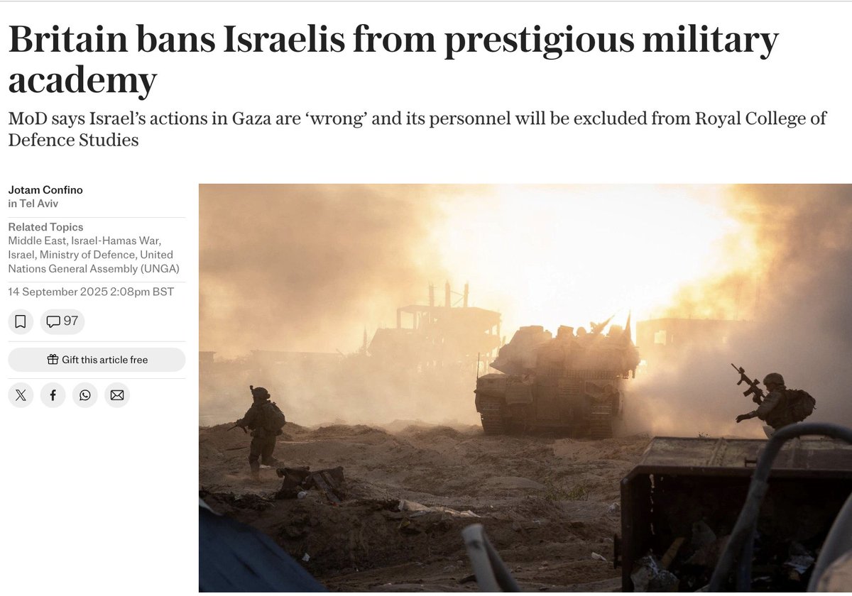 Israelis have been banned from the UK’s Royal College of Defence Studies starting next year over the Gaza war.

This marks the first exclusion of Israelis since the college’s founding in 1927.

Source: The Telegraph