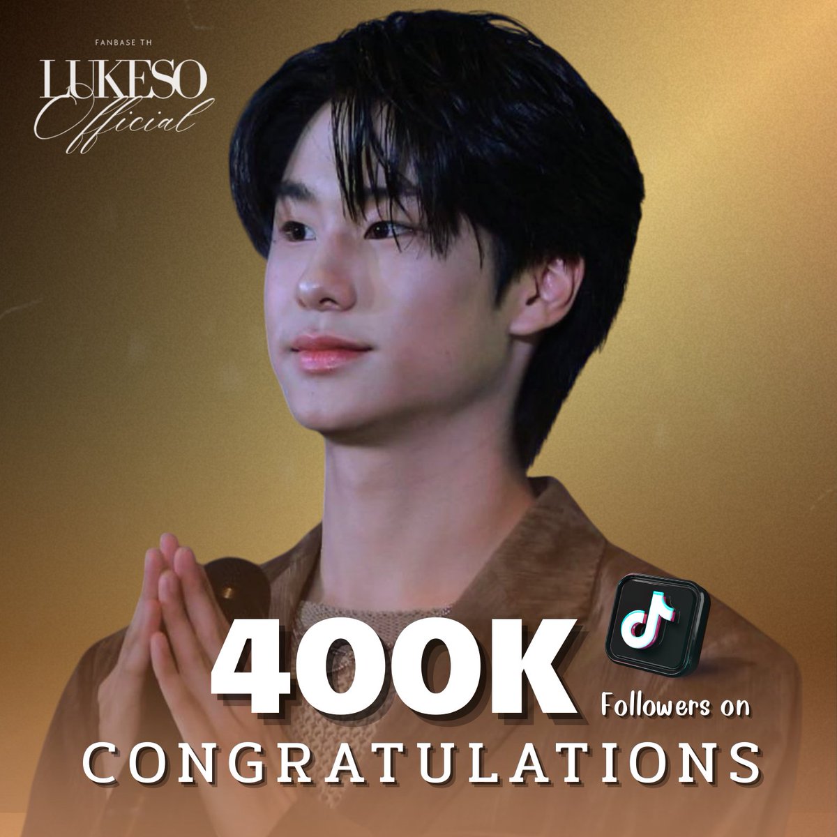 💫🩶𝗖𝗼𝗻𝗴𝗿𝗮𝘁𝘂𝗹𝗮𝘁𝗶𝗼𝗻𝘀 𝗳𝗼𝗿 𝟰𝟬𝟬𝗞 𝗼𝗻 𝗧𝗶𝗸𝘁𝗼𝗸 🌻

💌 —— ขอให้ลูคได้รับความรัก ได้รับการซับพอร์ตจากผู้คนอีกมากมาย~
ขอให้ได้ถูกค้นพบอีกเยอะๆ
ขอให้ความรักโอบกอดรายล้อมรอบตัวลูคแบบนี้เสมอนะครับ ✿︎

LUKESO 400K ON TIKTOK
#400KLoveAroundLuke