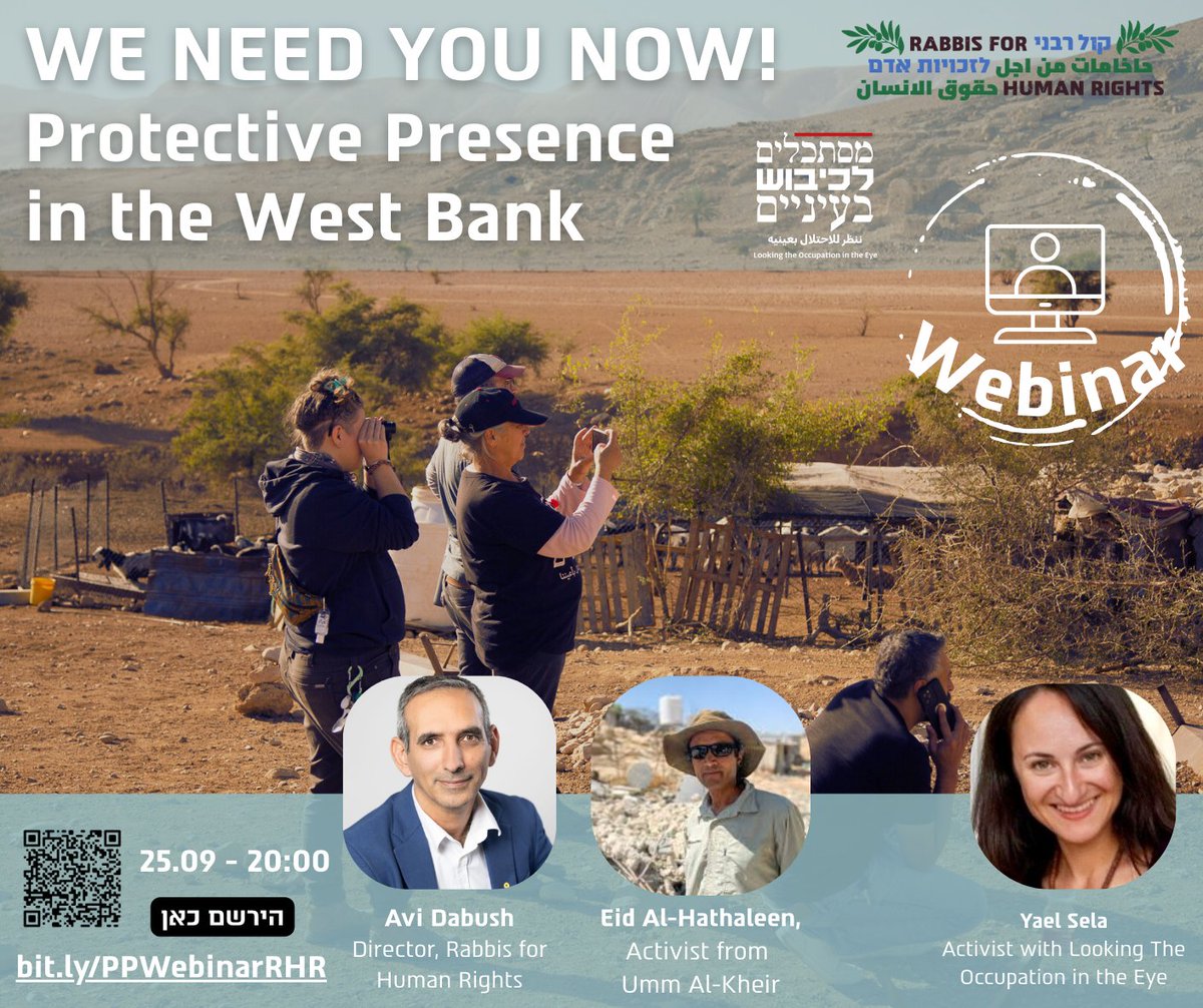 You are invited to join our webinar on the importance of  protective presence in the West Bank in light of rising settler violence and military incursions. 

bit.ly/PPWebinarRHR