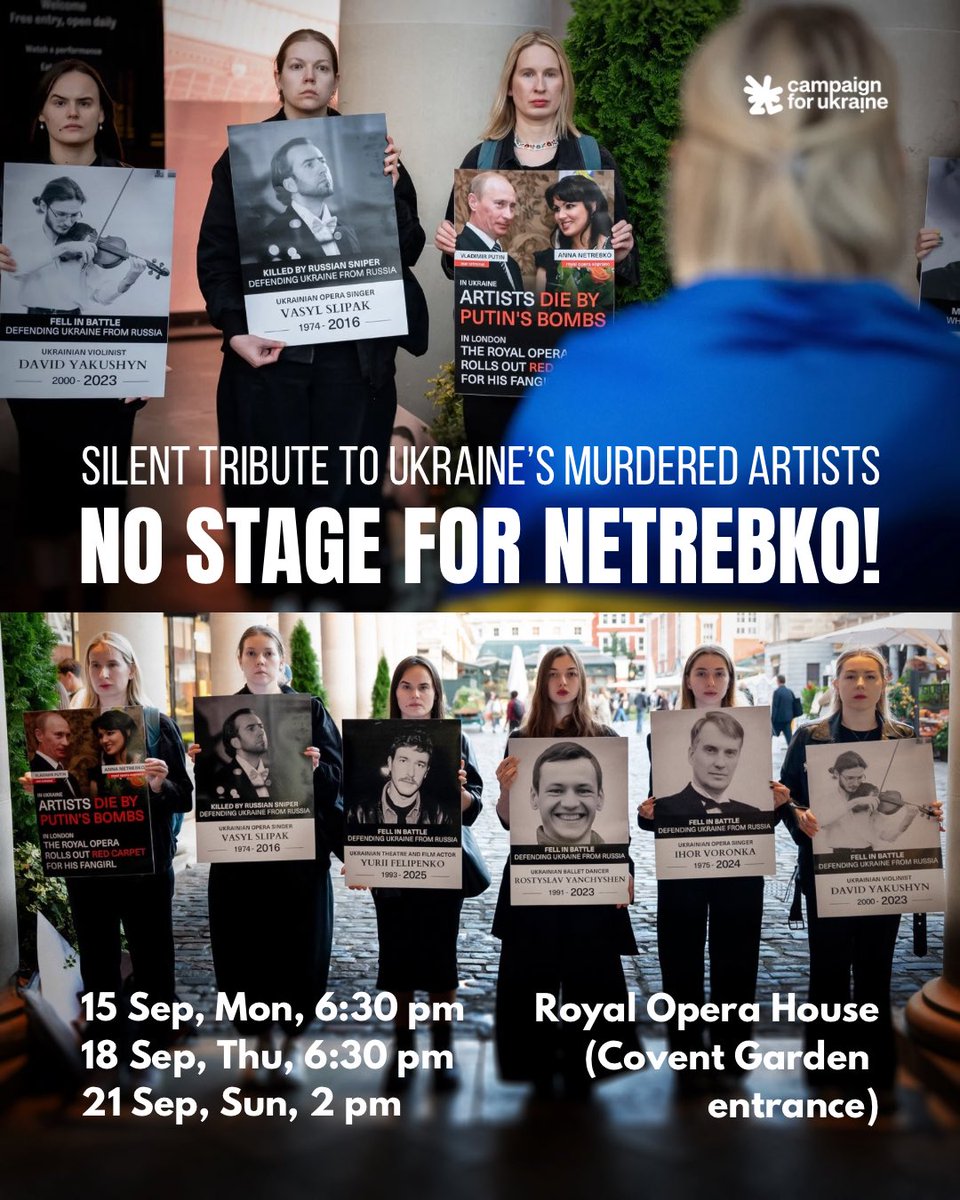 CampaignForUkr's tweet photo. Friends, please join our #DropNetrebko silent protests, we shall keep fighting for the truth!
15 Sep, Mon, 6.30 pm
18 Sep, Thu, 6.30 pm
21 Sep, Sun, 2 pm
Royal Opera House (Covent Garden entrance) Bow St, London WC2E 9DD
#NoStageForRussianFascism https://t.co/yUcei90ksl