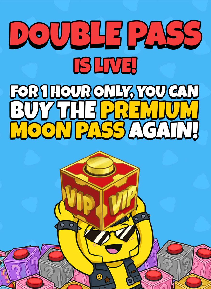 🚨 DOUBLE MOON PASS - 1 HOUR ONLY! 🚨

And this time - you can win a VIP LOOTBOX!! 🎁

For 1 hour only, you can buy the Premium Moon Pass AGAIN!

⭐️ Already completed it? Grab it and collect EVERYTHING again.

⬇️ Still working on it? Pick up right where you left off.

This hour’s