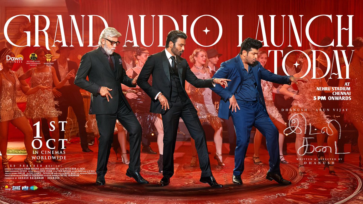 RedGiantMovies_'s tweet photo. It's time to turn on the music 📻

#IdliKadai - Grand audio launch today at the Nehru Stadium. It begins at 5PM!

#IdliKadaiAudioLaunch

@dhanushkraja @arunvijayno1 @DawnPicturesOff @RedGiantMovies_  @gvprakash @menennithya @aakashbaskaran @thesreyas @wunderbarfilms @saregamasouth @dancersatz @MShenbagamoort3 @kavya_sriram @Kiran10koushik @editor_prasanna @jacki_art @ManojMaddyMM @kabilanchelliah @pharsfilm @RIAZtheboss @teamaimpr