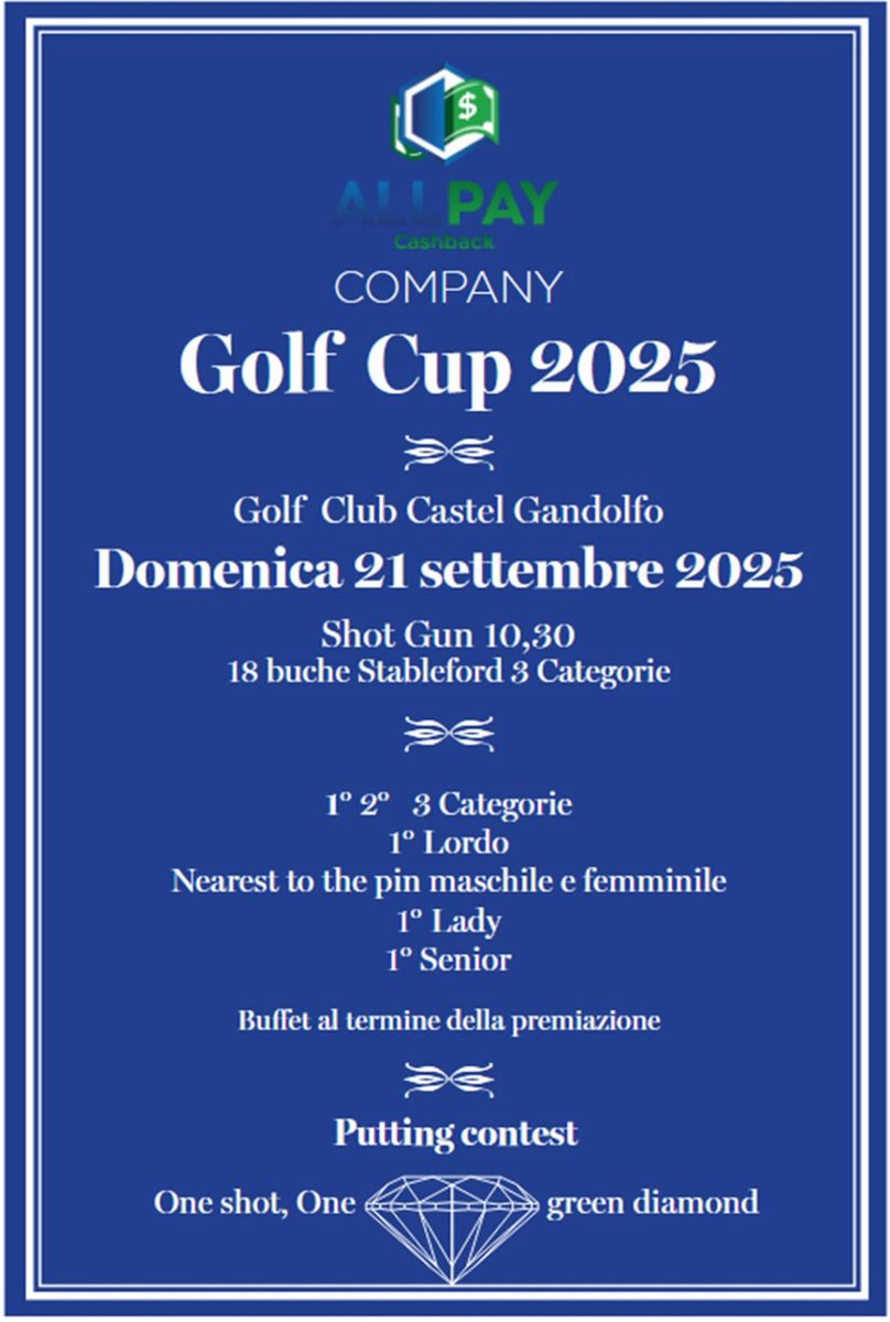 Castelgolf's tweet image. 📅 SAVE DATE 📅 Domenica 21 Settembre 🤩 ALLPAY Cashback Company Golf Cup 🔝 18 buche Stableford a 3 categorie 💪 Putting Contest e tanto altro 🤩😱 Vi aspettiamo le iscrizioni sono aperte ☎️ Non perdetevi questo appuntamento 🔝⛳️🏌🏻‍♂️🤩