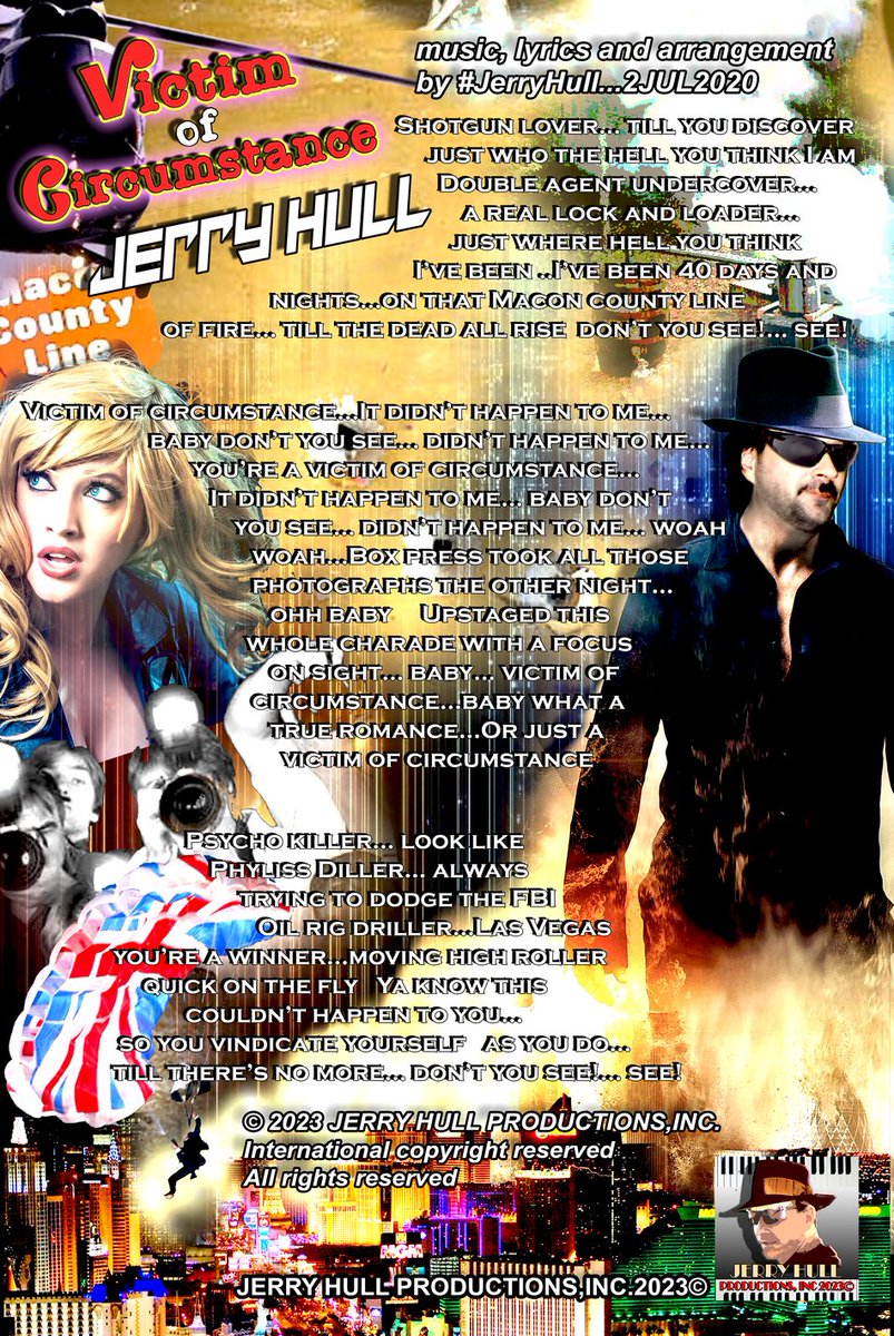 🎹📷Listen to: #Single "𝐕𝐢𝐜𝐭𝐢𝐦 𝐎𝐟 𝐂𝐢𝐫𝐜𝐮𝐦𝐬𝐭𝐚𝐧𝐜𝐞 ©𝟐𝟎𝟐𝟎" ffm.to/voc-jerryhull by #JerryHull from "𝗧𝗛𝗘𝗬'𝗥𝗘 𝗟𝗢𝗢𝗞𝗜𝗡𝗚 𝗙𝗢𝗥 𝗠𝗘!©𝟐𝟎𝟐𝟎" ffm.to/theyrelookingf… #rock #pop #blues #doubleAgent #FBI #LasVegas #loveAffair #MaconCountyLine