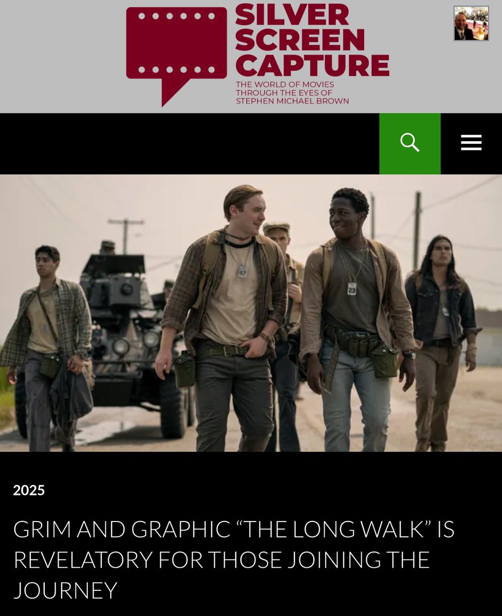Grim and Graphic “The Long Walk” is Revelatory for Those Joining the Journey - Review up at SilverScreenCapture.com