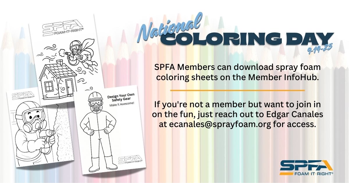 For National Coloring Day, we’ve got some awesome SPF-themed coloring sheets for your kiddos. Simply log in to the Member InfoHub to download.

If you're not a member, reach out to Edgar Canales at ecanales@sprayfoam.org for access.

 #NationalColoringDay #SPFCommunity #SPFA