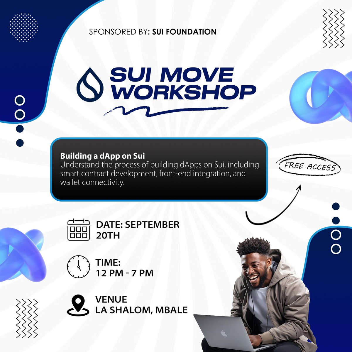 Join us this Saturday, September 20th, for the Sui Move Workshop!

📍 Location: La Shalom, Mbale
🕛 Time: 12:00 PM – 7:00 PM
💸 Entrance: Free (registration required)

🔗 Register now to secure your spot:
luma.com/m7pqpm9v

Don’t forget:
•Bring your laptop 💻
•Have your