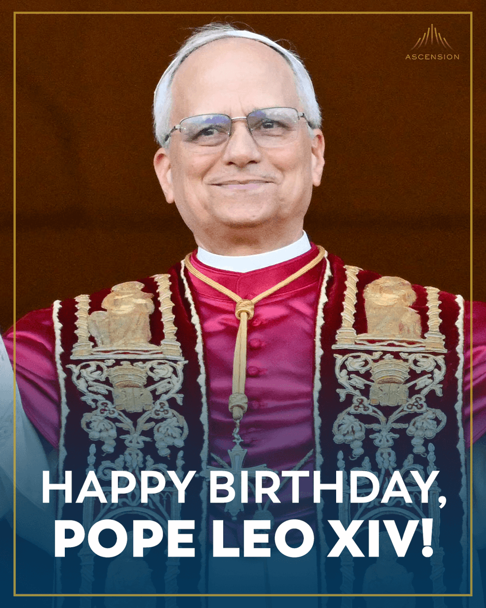 Happy birthday to Pope Leo XIV! Let's offer a prayer for him today 🙏🎉
