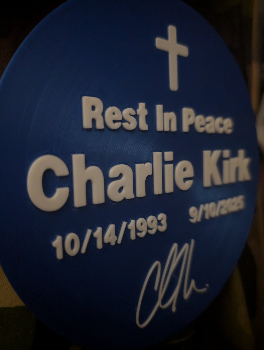 SquirtedPlastic's tweet photo. 3D printed tribute came out decent. RIP Charlie Kirk 💙 https://t.co/Yf55NPktne