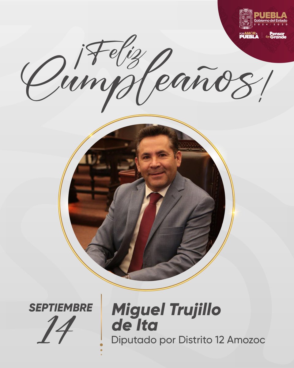 🎉Felicitamos al diputado <a href="/trujillo_dip/">Miguel Trujillo de Ita</a> en su cumpleaños.

Le deseamos un ciclo pleno de salud, metas cumplidas y satisfacciones.
#PensarEnGrande #PorAmorAPuebla