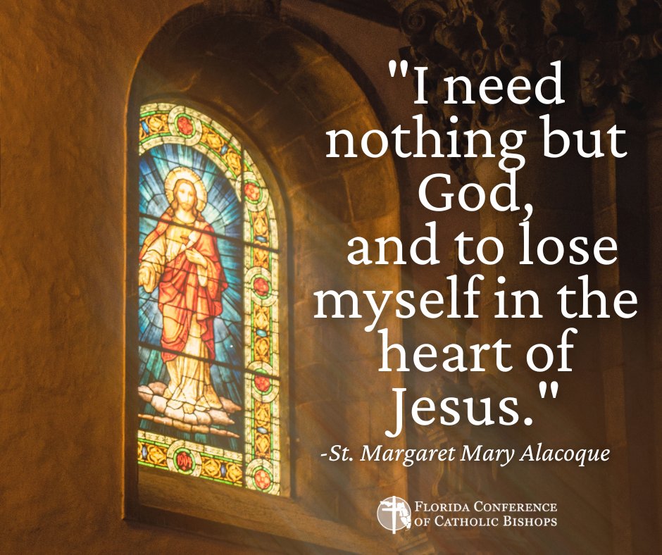 "I need nothing but God, and to lose myself in the heart of Jesus." - St. Margaret Mary Alacoque
