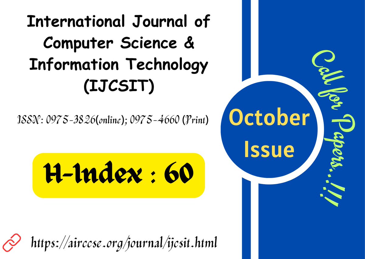 ijcsitjournal2's tweet image. International Journal of Computer Science & Information Technology (IJCSIT)- H-Index 60
#computingsystems #ubiquitinetworks #networking #wireless #wirelessnetworking
airccse.org/journal/ijcsit…
Submission Link:
airccse.com/submissioncs/h…
Contact Us : ijcsit@aircconline.com