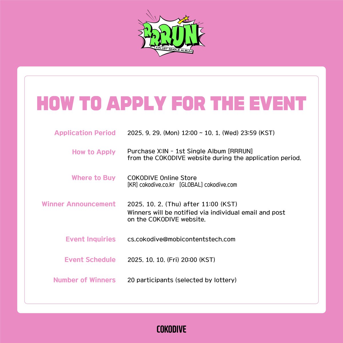 Cokodive_event's tweet image. [📢] #엑신 #XIN
1st Single Album [RRRUN]
LAST VIDEO CALL EVENT

🎁 Participant Benefits
X:IN Harry Potter ver. unreleased photocard presented
🎁 Winner Benefits
Each winner will receive one signed Polaroid (member random)

✨ Event Schedule: 2025. 10. 10 (Fri) 20:00 (KST)
 📆…