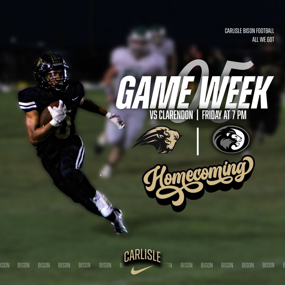 chsbisonfb's tweet image. GAME 5
👑: Homecoming
🆚: Clarendon
📆: October 3rd
📍: Fred C. Hardke
⏰: 7:00 pm
#CarlisleBison | #AllWeGot