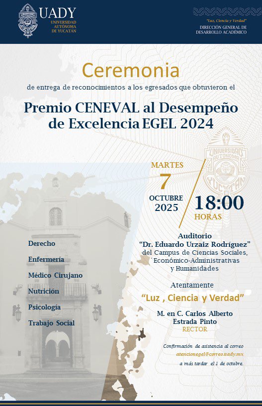 Confirmación de asistencia antes del 1 de octubre al correo: atencionegel@correo.uady.mx