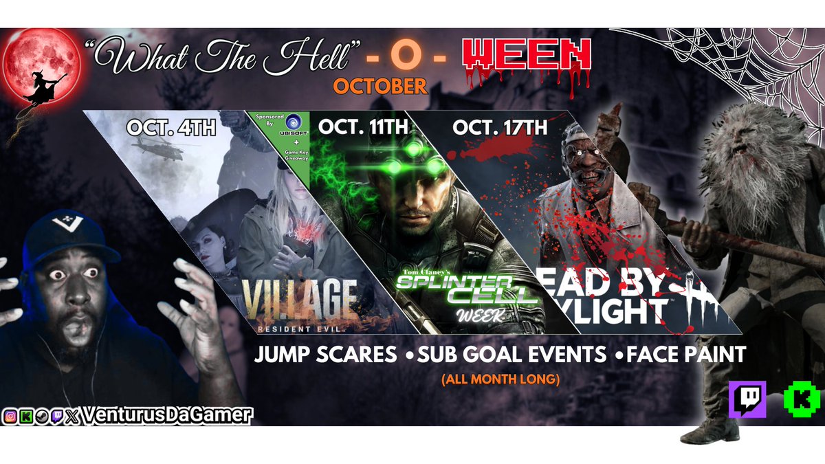It's that time guys!  #WTHoWeen is back!  Starting Oct. 4th, I'll be live streaming "all month long" playing some awesome games, doing giveaways, sub goals, and a face paint at the end of the month.  Make sure to follow me on Twitch/KICK and all socials for times and dates