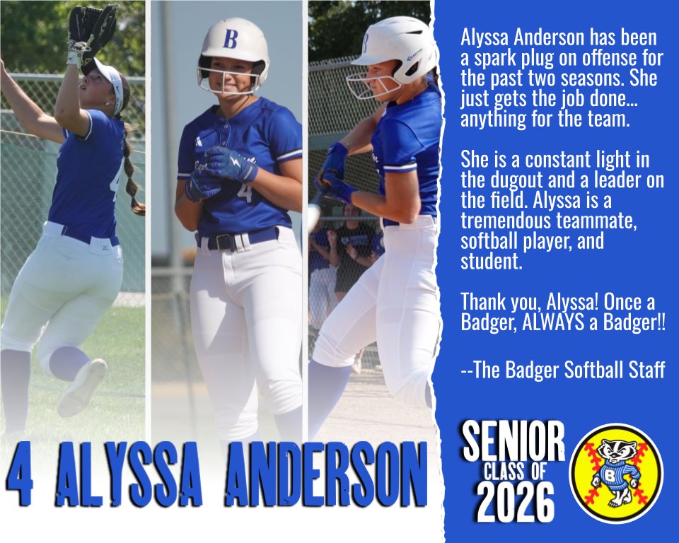 Badger_Softball's tweet photo. 🥎🎓 SENIOR SPOTLIGHT 🎓🥎

Badger Softball Class of 2026
4⃣ @alyssanderson4

Thank you for your time, effort, and leadership in the Badger Softball program, Alyssa! 

#WeAreBPS https://t.co/3kobhvb2cS