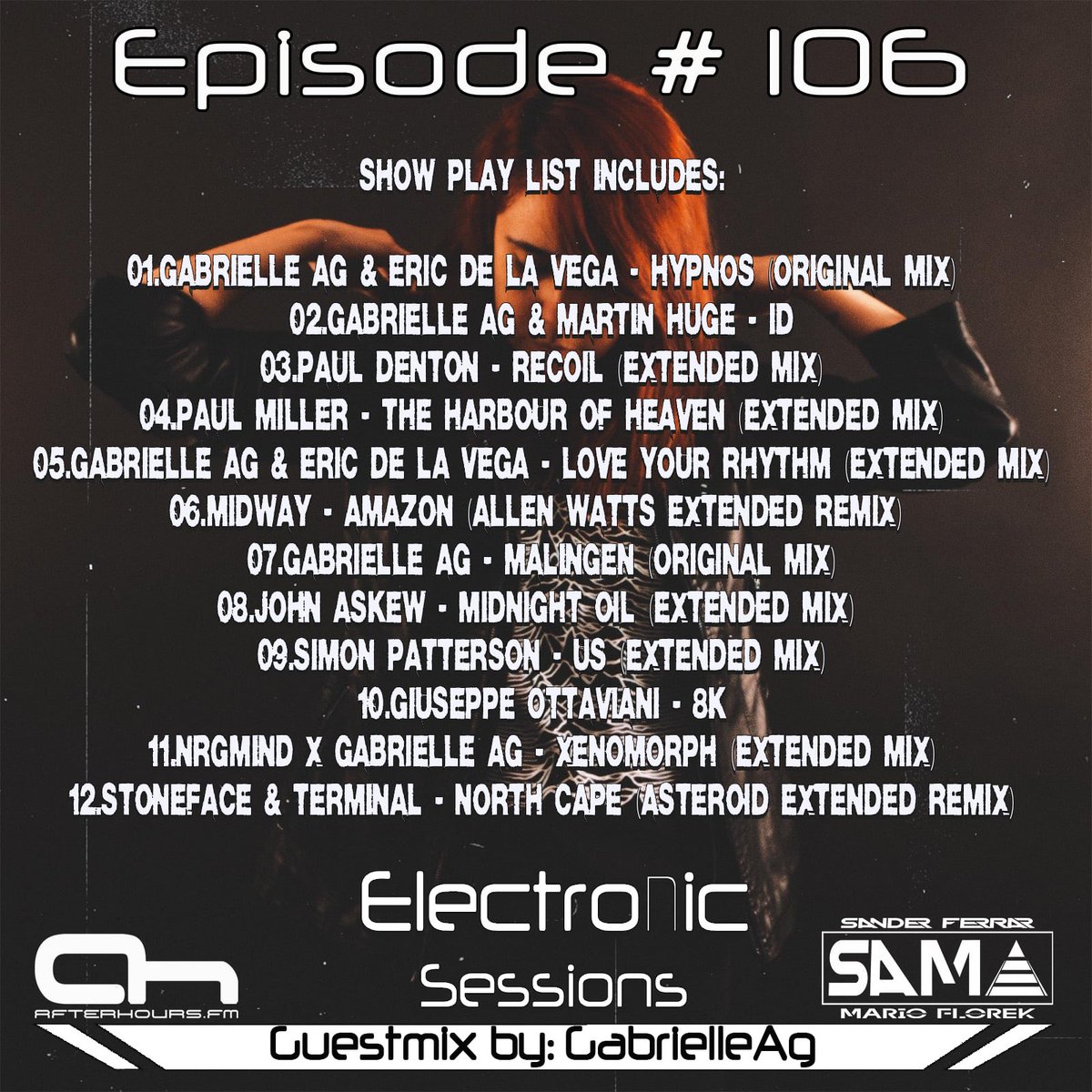 SAMA Electronic Sessions EP 106 featuring guest dj : Gabrielle Ag is now available online with the latest in #Trance &amp; #UpliftingTrance via youtu.be/ch1rEOG8dvg?si…