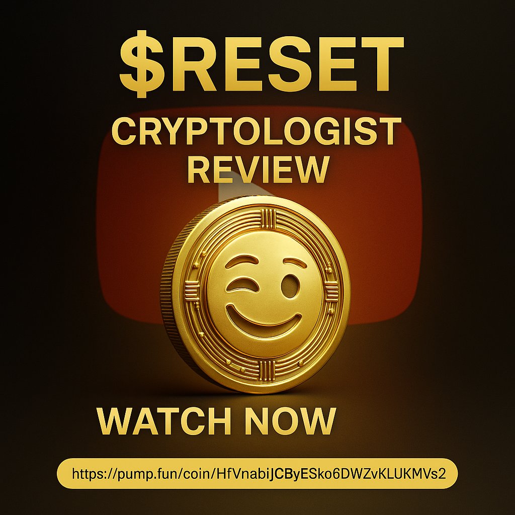 ✨ Curious about $RESET?
The Cryptologist review breaks it down 🔥
💎 Community-powered
⚡ Instantly tradable
📈 Built to grow again

🎥 Watch: youtube.com/watch?v=Mv0FzM…

💰 Buy: pump.fun/coin/HfVnabiJC…

#RESET $RESET