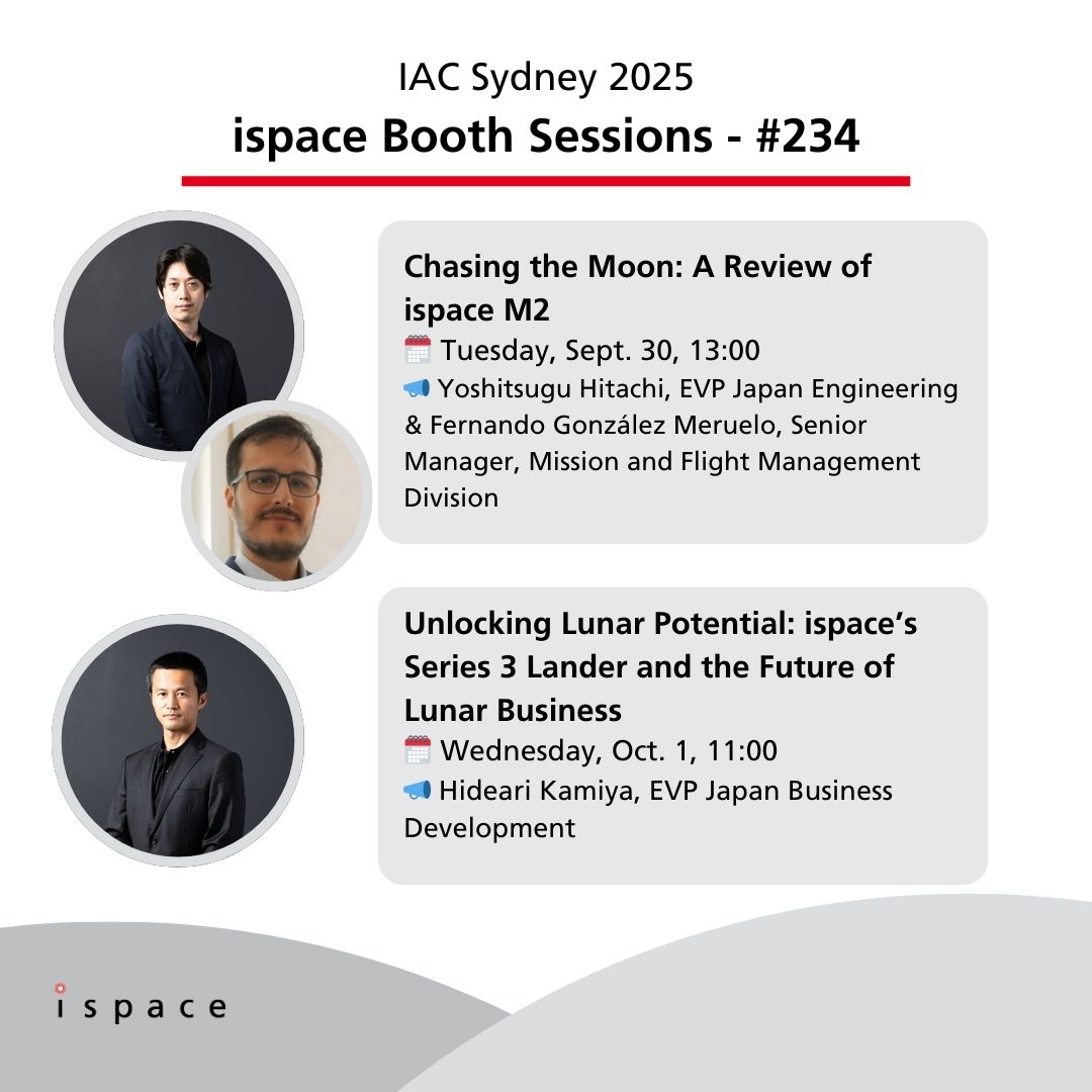 ispace_HAKUTO_R's tweet image. 📣 第76回国際宇宙会議（IAC 2025）開催中！🌏🚀
ispaceは、2025年9月29日（月）～10月3日（金）オーストラリア・シドニーで開催されている @IAC2025sydney に参加します！ispace日本法人からは、EVPの日達佳嗣、神谷秀有をはじめ、エンジニアも現地でプレゼンテーションを行います！
🎤…