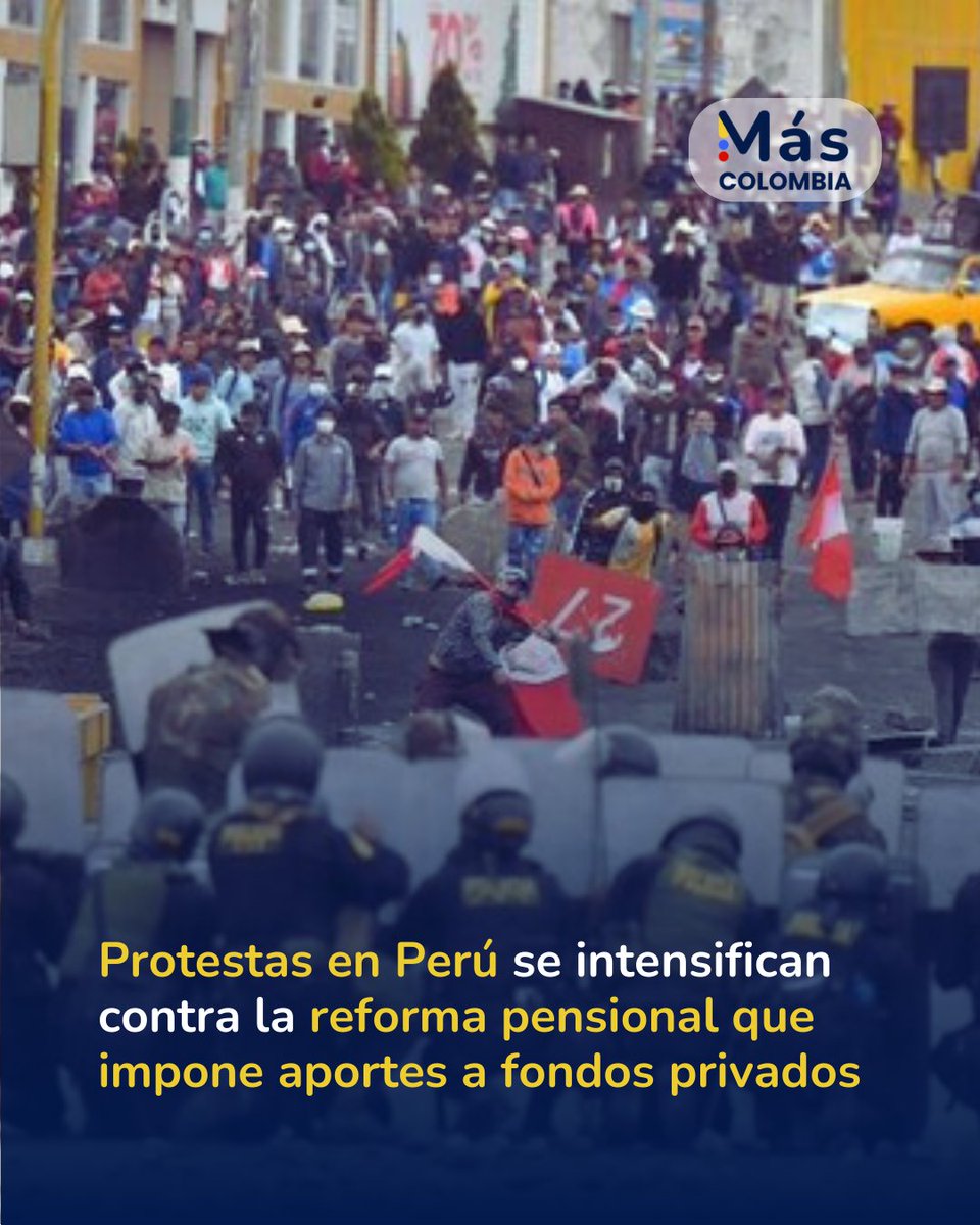 🔥 En Perú se intensifican las protestas contra la reforma pensional que obliga a cotizar en fondos privados, en un país con 70% de informalidad.