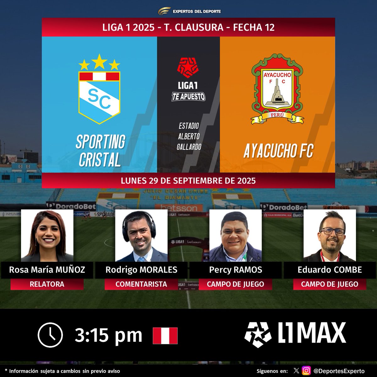 Expertos del Deporte (@deportesexperto) on Twitter photo ⚽ #Liga1TeApuesto 🇵🇪 | #TorneoClausura
#SportingCristal vs. #AyacuchoFC
🎙️ Relatora: <a href="/rosamariamt5/">Rosa María Muñoz</a>
🎙️ Comentarista: <a href="/cejamorales/">Rodrigo Morales</a>  
🎙️ CdJ: <a href="/percy_ramos/">Percy Ramos</a> - <a href="/Eduardo_Combe/">Eduardo Combe</a>   
📺 @L1Max_ 🇵🇪
💻📱 #L1Max by #Fanatiz 🌎
🤳 #ElADNdelHincha - #L1Max ⚽ #Liga1TeApuesto 🇵🇪 | #TorneoClausura
#SportingCristal vs. #AyacuchoFC
🎙️ Relatora: <a href="/rosamariamt5/">Rosa María Muñoz</a>
🎙️ Comentarista: <a href="/cejamorales/">Rodrigo Morales</a>  
🎙️ CdJ: <a href="/percy_ramos/">Percy Ramos</a> - <a href="/Eduardo_Combe/">Eduardo Combe</a>   
📺 @L1Max_ 🇵🇪
💻📱 #L1Max by #Fanatiz 🌎
🤳 #ElADNdelHincha - #L1Max