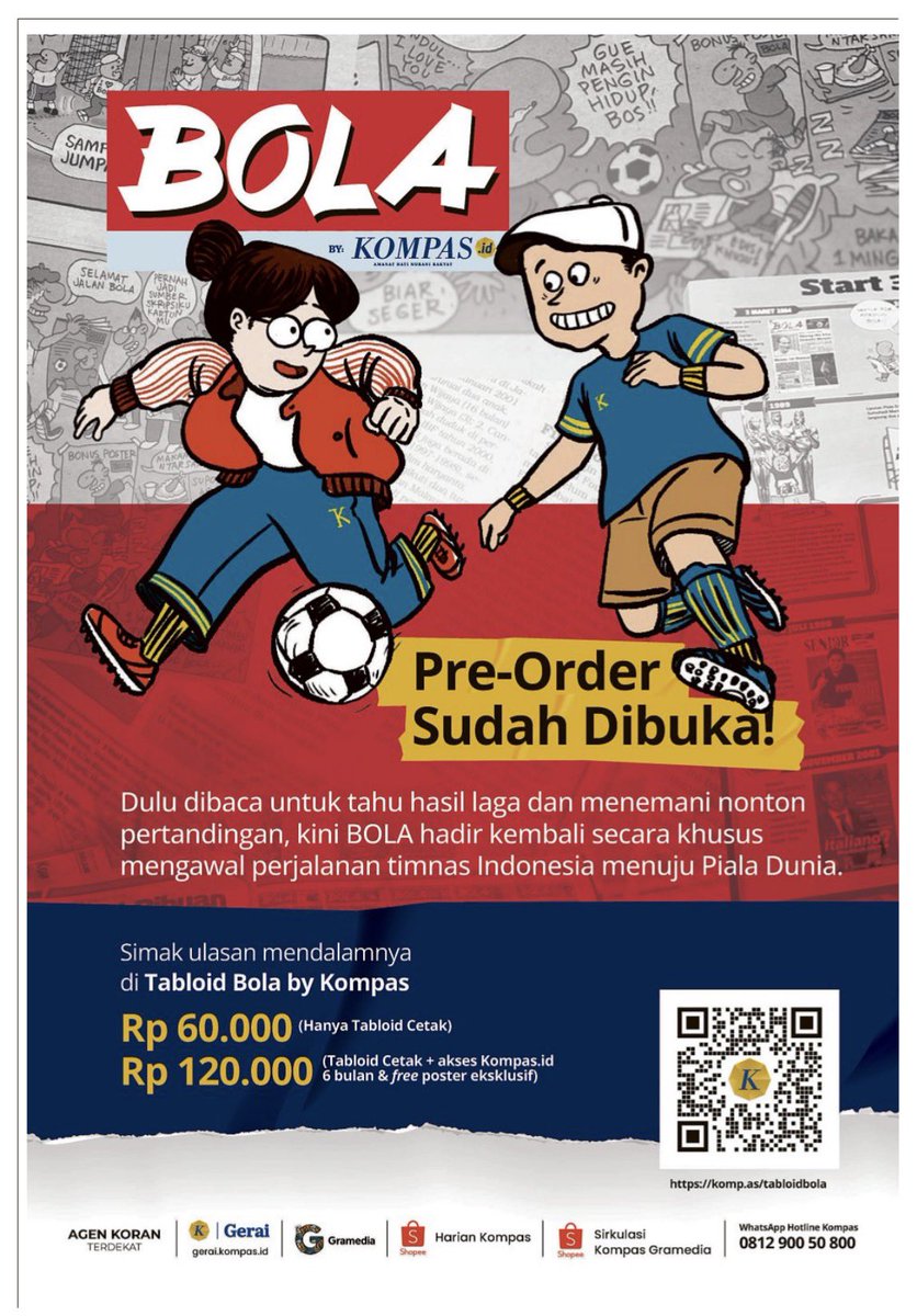 BOLA by Kompas sudah bisa PO mulai hari ini.
Pemesanan di seluruh kanal marketplace "Harian Kompas". Ato scan QR di gambar.
Cuuus yang mau koleksi sekalian nostalgia.

Yg mau tanya-tanya jg soal edisi khusus ini bisa tanya via reply yoo... 🙌🏻🙌🏻🙂