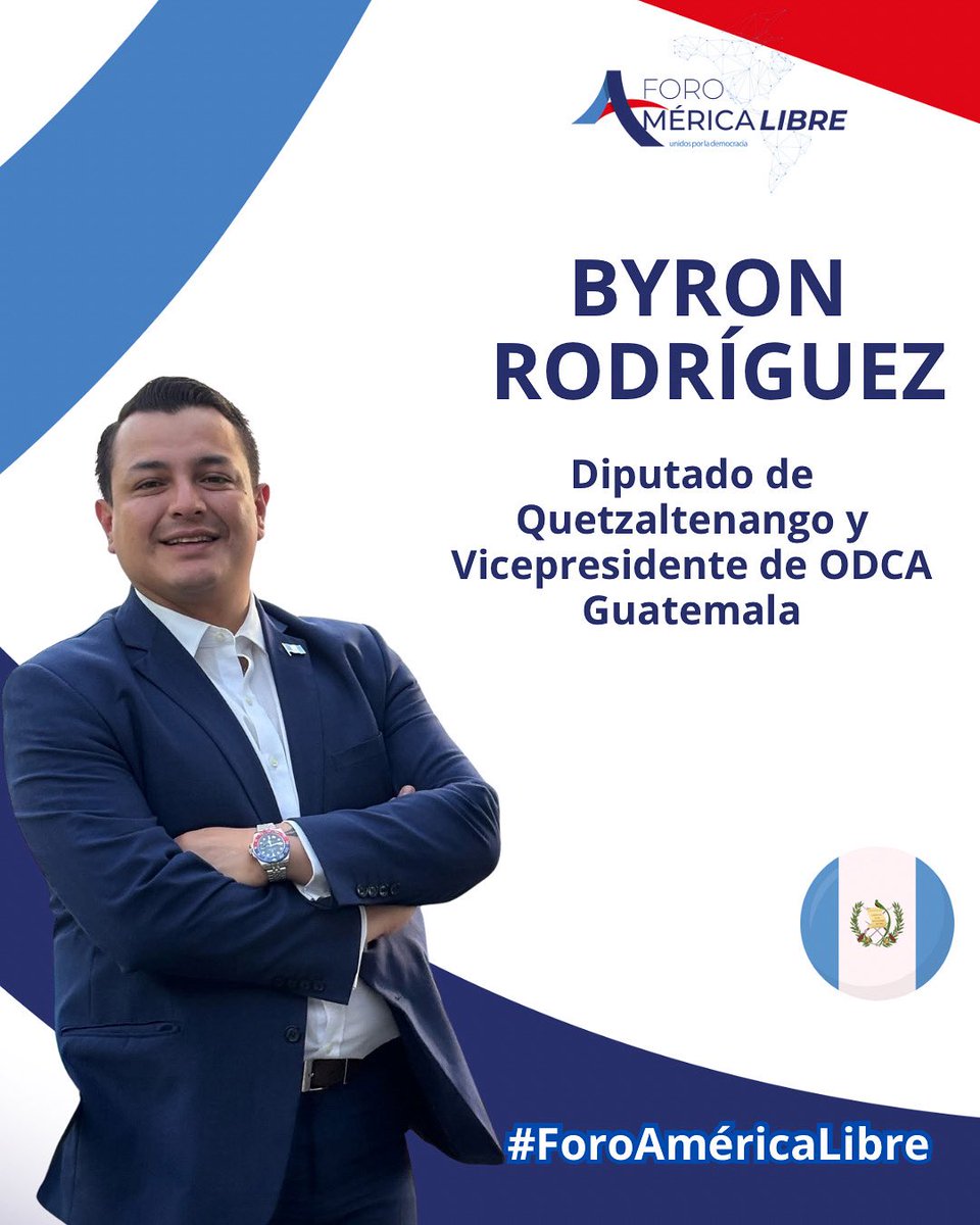 Desde Guatemala llegará al Foro América Libre el diputado Byron Rodríguez <a href="/ByronRodriguezP/">Byron Rodrìguez P. 🇬🇹</a>, representante de Quetzaltenango y actual vicepresidente de la ODCA.

Su participación enriquecerá el diálogo sobre la defensa de la democracia y el fortalecimiento de los valores que unen