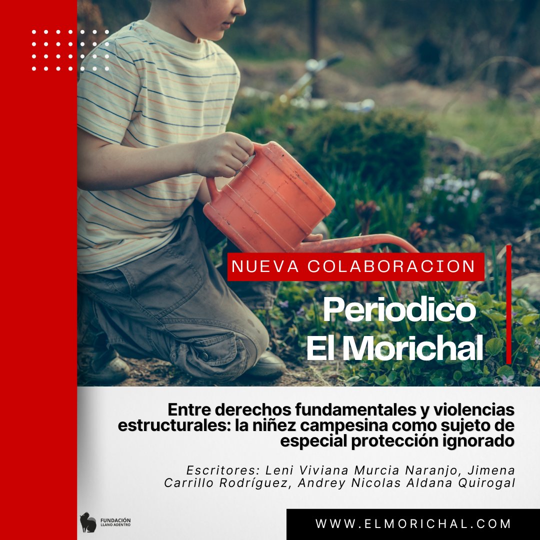 En El Morichal compartimos un artículo en alianza con el Observatorio de Derecho Agrario de UniAgraria: “Entre derechos fundamentales y violencias estructurales: la niñez campesina como sujeto de especial protección ignorado”, escrito por Leni Viviana Murcia Naranjo, Jimena