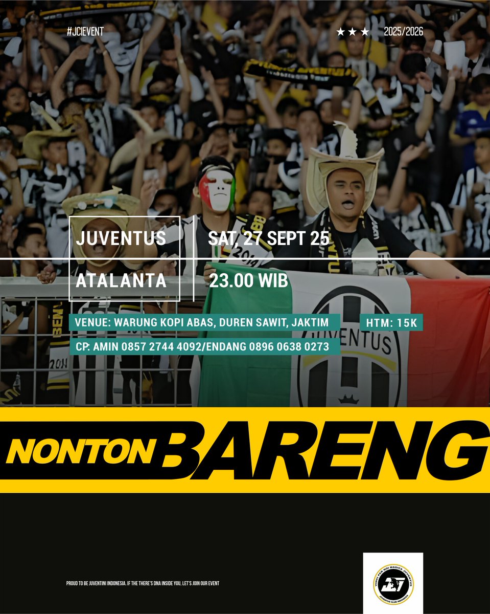JCIndonesia's tweet photo. #EVENTJCI: MATCH PARTY JCI JAKARTA.
β½ SERIE A - GIORNATA 5
π JUVENTUS vs ATALANTA
β° OPEN GATE: 22.00 WIB
β° KICK OFF: 23.00 WIB
π Warung Kopi Abas, Duren Sawit, Jakarta Timur
π https://t.co/dsCHMvRqAz
π±CP: Endang- 089606380273
#Infonobar #JuveAtalanta https://t.co/44Fp1PCSyN