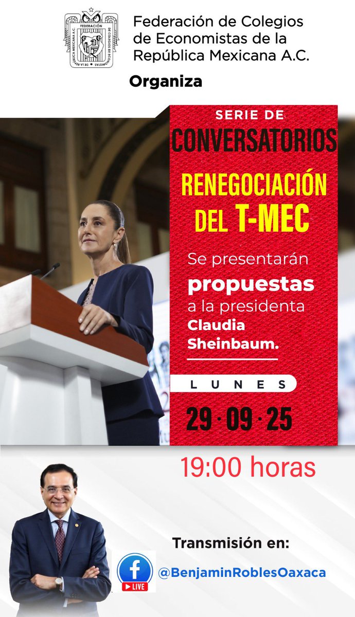BenjaminRoblesM's tweet photo. ¡Arrancamos este lunes 29 de septiembre con el primer Conversatorio sobre la renegociación del #TMEC!

Escucharemos todas las opiniones de las y los economistas, así como de la ciudadanía, para compartirle a la presidenta de la República, @Claudiashein , propuestas que fortalezcan a las negociaciones del T-MEC.

@colegioeconomi1