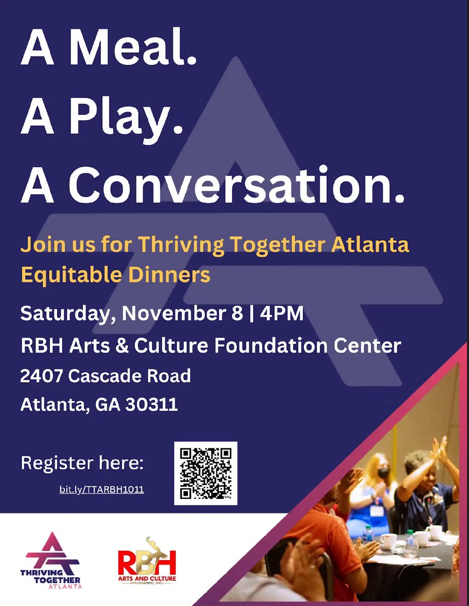 Thriving Together Atlanta Equitable Dinner and RBH Arts and Culture Foundation,Inc.—secure your reservation today!