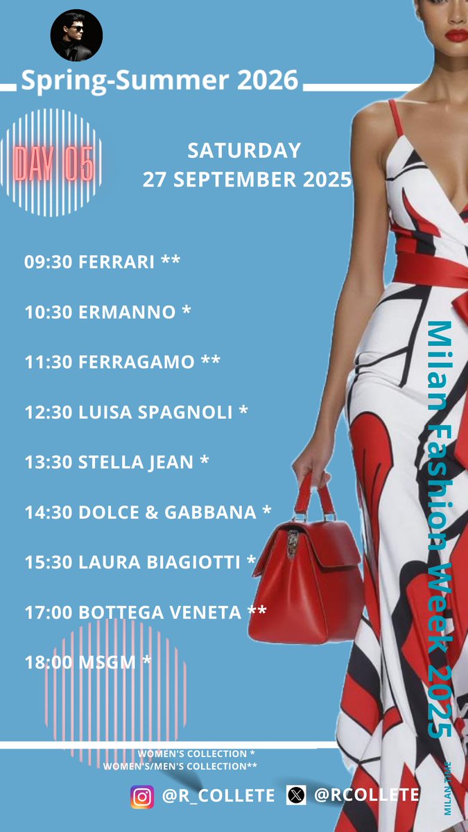 rcollete's tweet photo. 🚨Check the schedule🚨
DAY 05 - #MFW - SATURDAY, SEP 27 - Shows for the SPRING-SUMMER 2026 Collection at Milan Fashion Week 2025. 
#FERRARI
#ERMANNO
#FERRAGAMO
#LUISASPAGNOLI
#STELLAJEAN
#DolceGabbana
#LAURABIAGIOTTI
#BOTTEGAVENETA 
#MSGM https://t.co/mFe2e8c1Nk