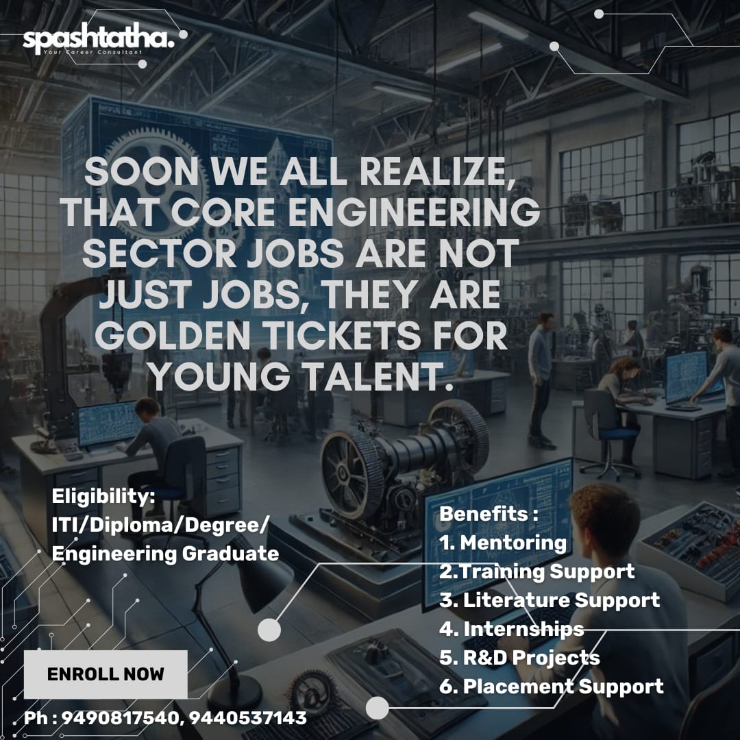 Spashtatha's tweet image. Core Engineering is going to be a Life Line for many young engineering graduates.
 #Spashtatha 
#స్పష్టత
#Career #Mentoring #Program
#ITI #Diploma #Degree