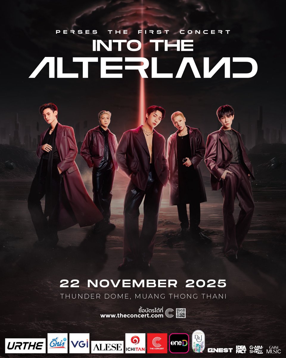 🔥 GET YOUR TICKET NOW! 🔥
🔗 Direct link here! : theconcert.com/concert/4399 

PERSES THE FIRST CONCERT
‘INTO THE ALTERLAND’

📅 SAT 22 NOVEMBER 2025
📍 THUNDER DOME, MUANG THONG THANI
🎫 TICKET PRICE : 5,900 (VIP) / 5,000 / 4,000 / 3,500 / 2,500 / 1,500 BAHT