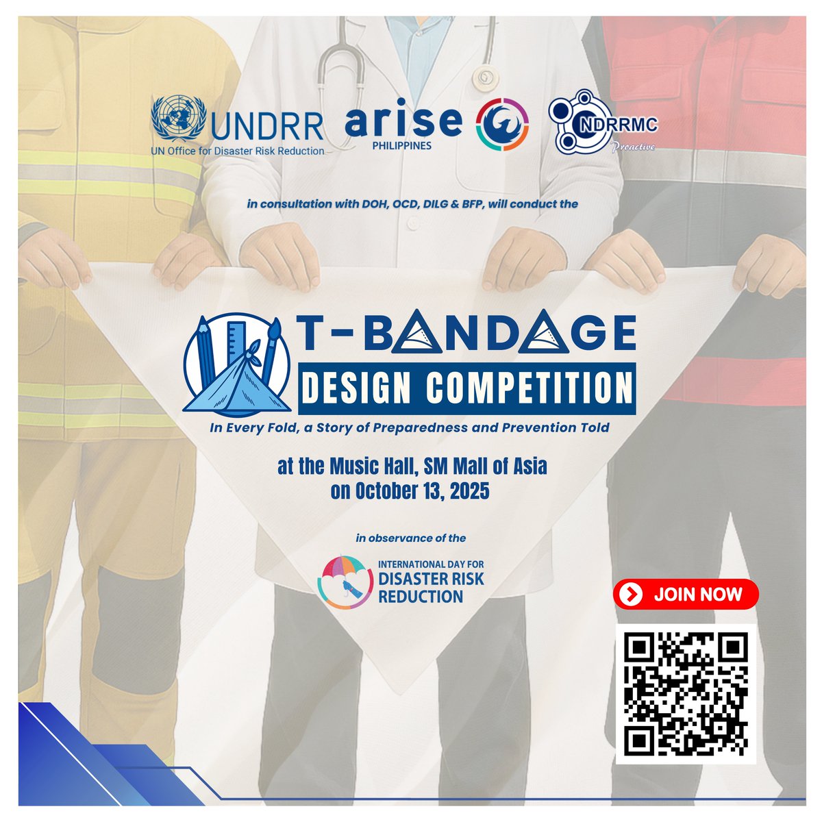 In observance of the International Day for Disaster Risk Reduction (IDDRR) 2025, ARISE PHILIPPINES is hosting the Triangular Bandage (T-Bandage) Design Competition. Join us in advocating DRR through your creativity and innovative designs!