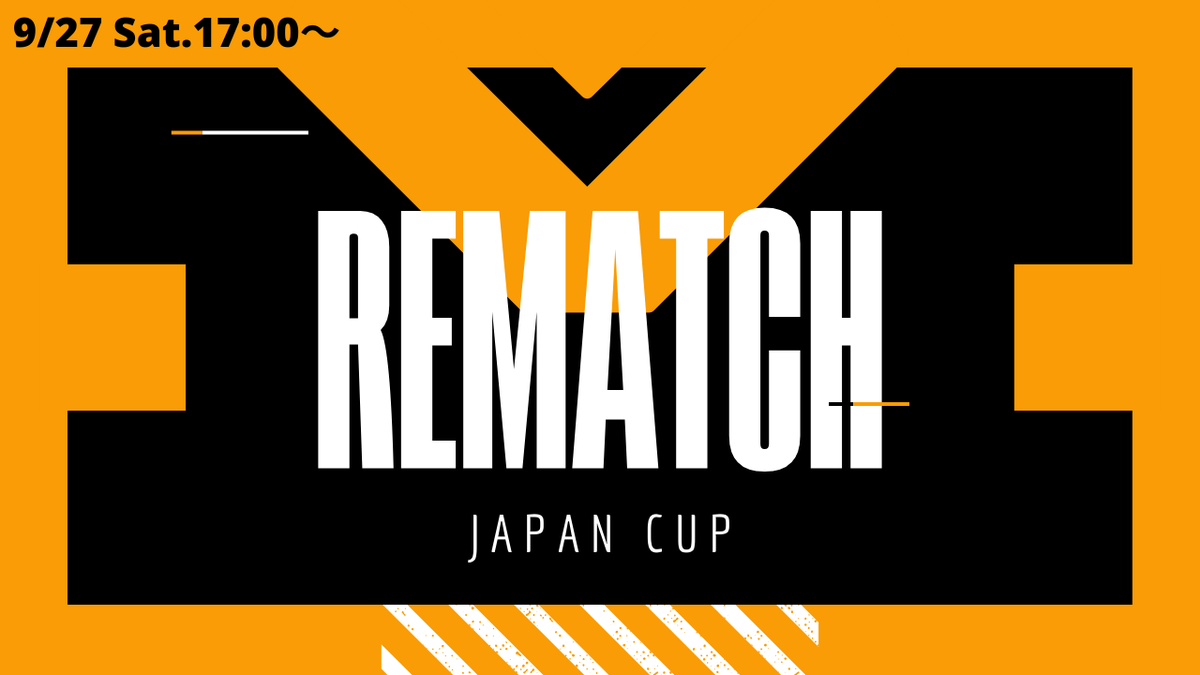 k4oru019's tweet photo. 今日、17:00～
第2回「REMATCH JAPAN CUP」始まります！！
よろしくお願いします！
本配信(あさあさ): https://t.co/OJfBamU2hC
裏配信(まんじマン): https://t.co/fstuTXUvLI https://t.co/foeFxT5NHL