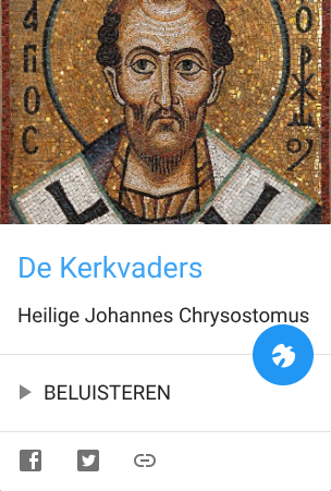 Alledaags Geloven : De Kerkvaders - Heilige Johannes Chrysostomus
alledaags.gelovenleren.net/link/MTQwMTQ0N…