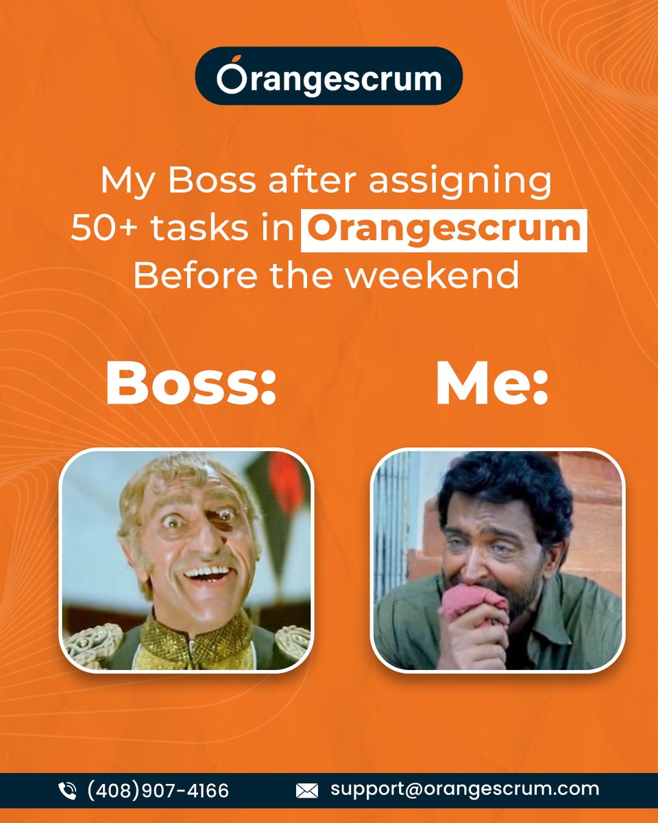 TheOrangescrum's tweet image. 50 tasks in Orangescrum on a Friday means no weekend 😩
#Memes #taskoverload #MemeLife