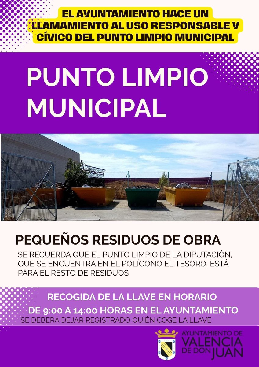 ➡️ Punto Limpio Municipal 

🔑Recogida de llave: de 9:00 a 14:00 en el Ayuntamiento