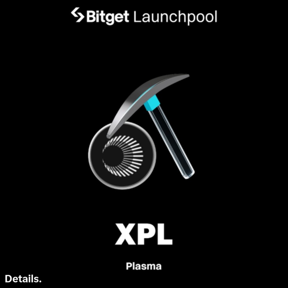derkemstafio's tweet image. 🚀 $XPL joins #BitgetLaunchpool!
Plasma = Layer-1 for instant, zero-fee stablecoin payments.

⏰ Sep 25, 1:00 PM (UTC)
📅 3 days | 🪂 2,200,000 XPL rewards

Join now: partner.bitget.com/bg/LanchpoolKOC

#XPLlistBitget #BitgetLaunchpool