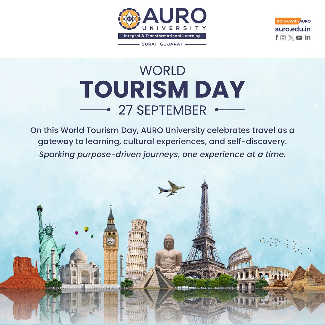 🌍✈️ Happy #WorldTourismDay!

At AURO University, we see travel as more than a journey — it’s learning, self-discovery &amp; cultural connection. 💫
Let’s celebrate exploration that sparks curiosity &amp; widens horizons.

#worldtourismday #auro #travelwithpurpose #growwithauro