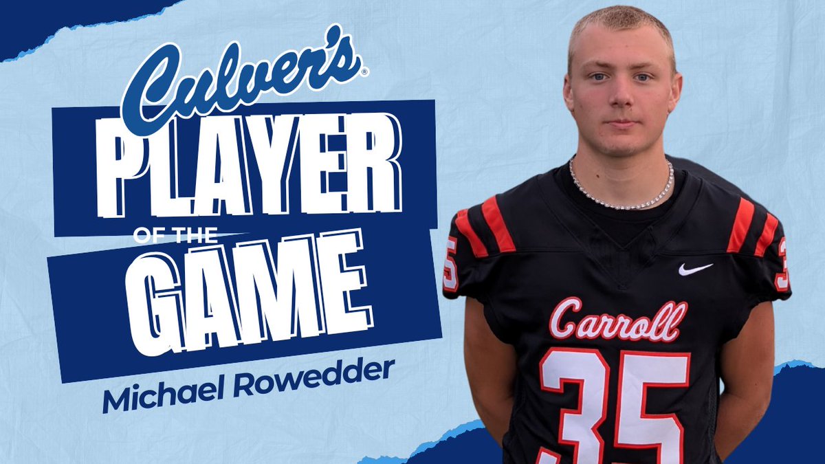 Congratulations to Michael Rowedder of Carroll on being named the Culver’s Player of the Game on Friday, September 26th, vs Harlan. Rowedder had 3 touchdowns in a 33-28 win to move to 1-0 in the district.
<a href="/TigerVisionCHS/">Tiger Vision</a> <a href="/coachrow/">Craig Rowedder</a> <a href="/mason_nieland/">Mason Nieland</a> <a href="/NickBrincks/">Nick Brincks</a>